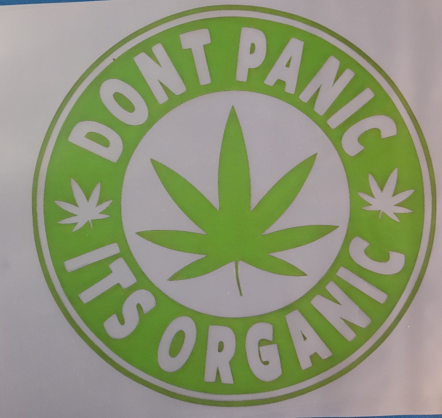 FULL COLOR DTF TRANSFERS- DONT PANIC image 0