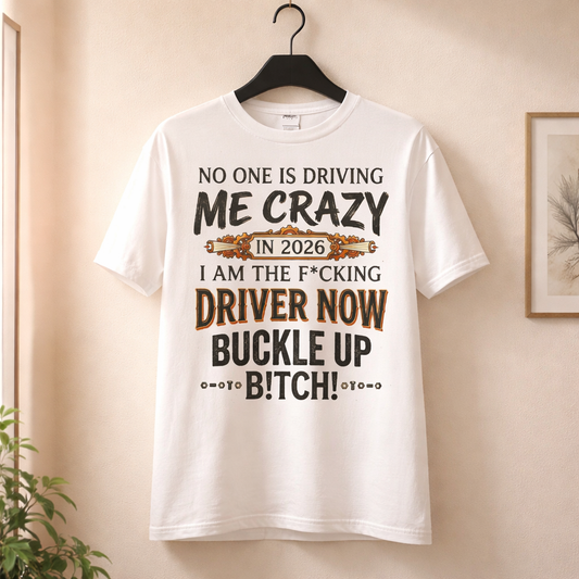 Buckle up B*tch - T-shirt image 0