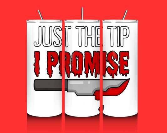 Just the tip- 20oz Custom Tumbler  image 0
