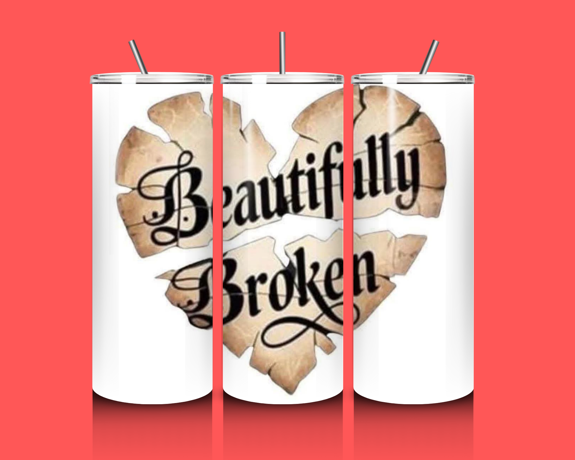 Beautifully Broken- 20oz Custom Tumbler  image 0
